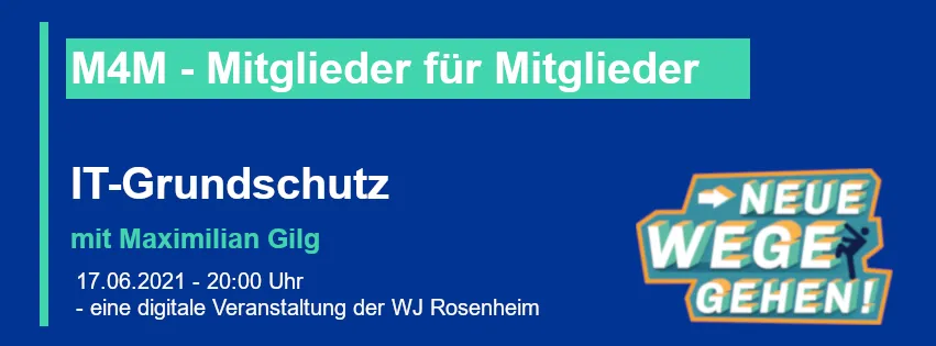 M4M - Mitglieder für Mitglieder - IT-Grundschutz